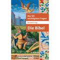 Die 101 Wichtigsten Fragen - Die Bibel - Bernhard Lang, Taschenbuch