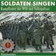 Soldaten Singen - Diverse Orchester Und Ensembles. (CD)