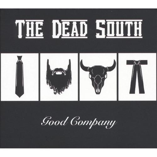 Good Company - The Dead South. (CD)