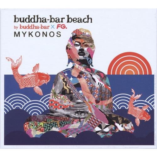 Buddha-Bar Beach-Mykonos - Buddha Bar. (CD)