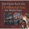Das kleine Buch von Weihnachten am Niederrhein, Gebunden