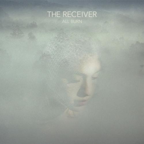All Burn - The Receiver, The Receiver. (CD)