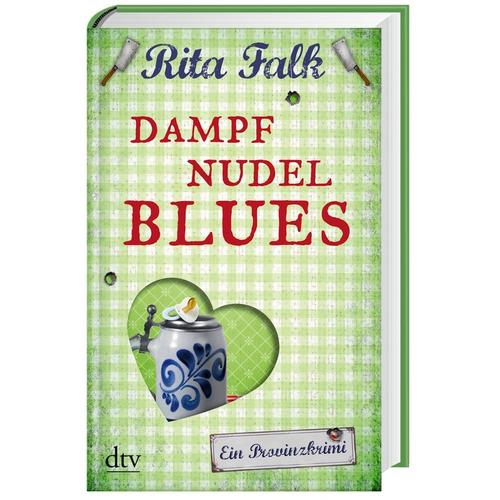 Dampfnudelblues / Franz Eberhofer Bd.2 - Rita Falk, Gebunden