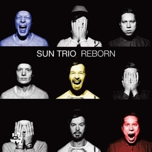 Reborn - Sun Trio. (CD)