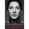 Durch Mauern Gehen - Marina Abramovic, Gebunden