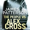 The People Vs. Alex Cross,Audio-Cd - James Patterson (Hörbuch)