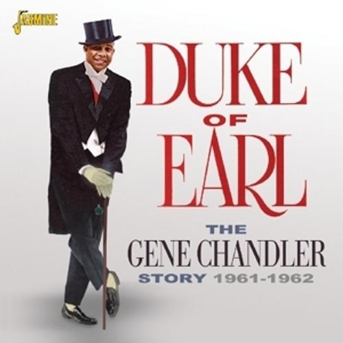 Duke Of Earl - Gene Chandler, Gene Chandler. (CD)