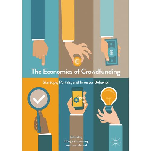 The Economics Of Crowdfunding, Gebunden