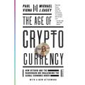 The Age Of Cryptocurrency - Paul Vigna, Michael J. Casey, Kartoniert (TB)