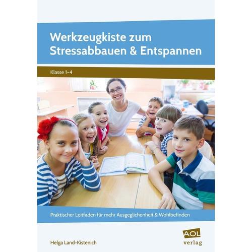 Werkzeugkiste Zum Stressabbauen & Entspannen - Helga Land-Kistenich, Geheftet