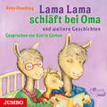 Lama Lama Schläft Bei Oma Und Weitere Geschichten,Audio-Cd - Anna Dewdney (Hörbuch)