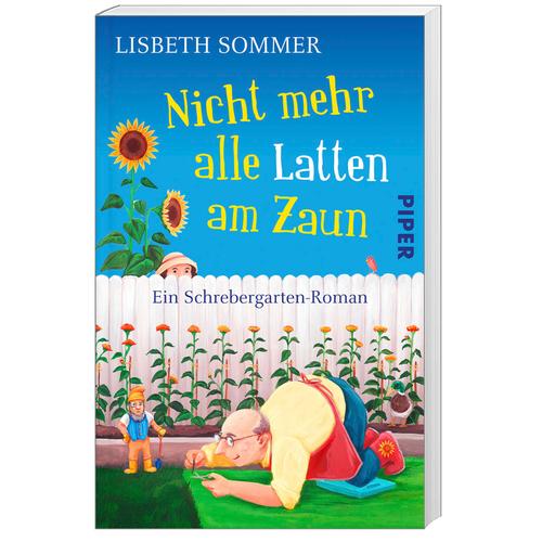 Nicht Mehr Alle Latten Am Zaun - Lisbeth Sommer, Taschenbuch