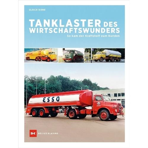 Tanklaster Des Wirtschaftswunders - Ulrich Biene, Gebunden