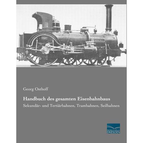 Handbuch des gesamten Eisenbahnbaus, Kartoniert (TB)