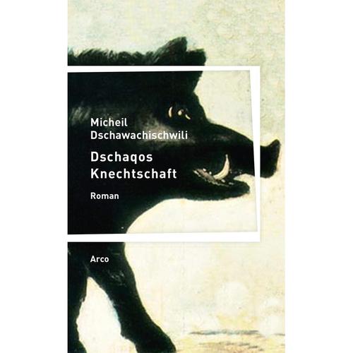 Dschawachischwili, M: Dschaqos Knechtschaft / Werke 2 - Micheil Dschawachischwili, Kartoniert (TB)