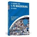 Wir Sind Der Zwölfte Mann, Fußball Ist Unsere Liebe! / 111 Gründe, Den 1. Fc Magdeburg Zu Lieben - Alexander Schnarr, Kartoniert (TB)