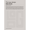 The Logo Design Idea Book - Steven Heller, Gail Anderson, Kartoniert (TB)