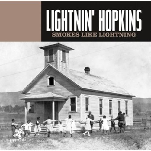 SMOKES LIKE LIGHTNING - Lightnin Hopkins, Lightnin' Hopkins. (CD)