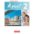 À Plus ! - Französisch Als 3. Fremdsprache - Ausgabe 2018 - Band 2 - Catherine Mann-Grabowski, Lara Nikolic, Corinna Martin-Werner, Kartoniert (TB)