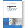 Systematischer Praxiskommentar Baugb/Baunvo - Alexander Adam, Thomas Birkert, Sabine Steger, Fabian Blomeyer, Anke Bombach, Joachim Bothe, Hans-Peter