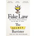 Fake Law - The Secret Barrister, Kartoniert (TB)