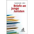 Briefe An Junge Juristen - Tobias Gostomzyk, Joachim Jahn, Gebunden