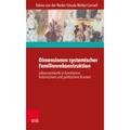 Dimensionen Systemischer Familienrekonstruktion - Tobias von der Recke, Ursula Wolter-Cornell, Kartoniert (TB)