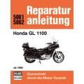 Reparaturanleitung / 5061/62 / Honda Gl 1100 Ab 1980, Kartoniert (TB)