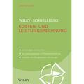 Wiley-Schnellkurs Kosten- Und Leistungsrechnung - Gerd Schulte, Kartoniert (TB)