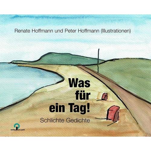 Hoffmann, R: Was für ein Tag! - Renate Hoffmann, Kartoniert (TB)