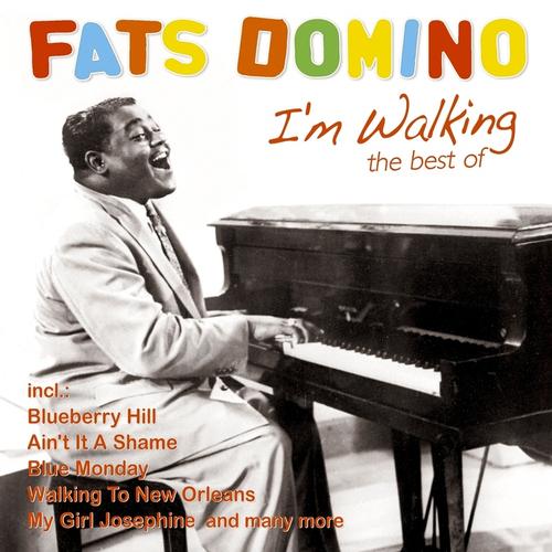 I'm Walking - The Best Of (2 CDs) - Fats Domino, Fats Domino, Fats Domino. (CD)