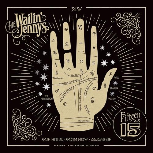 Fifteen - The Wailin' Jennys. (CD)