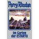 Im Garten Der Estartu / Perry Rhodan - Silberband Bd.158 - Perry Rhodan, Gebunden