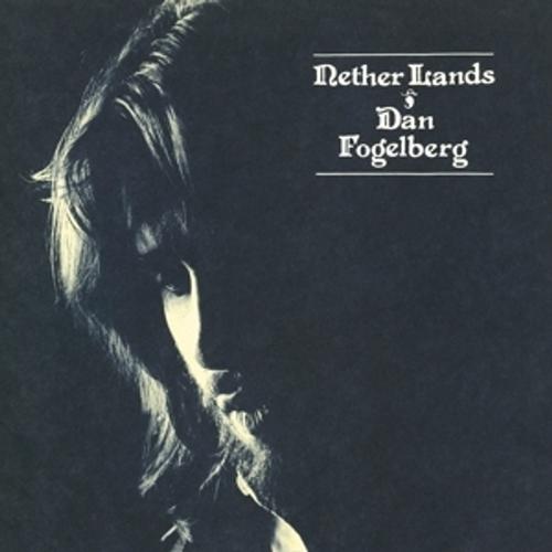 Nether Lands (Vinyl) - Dan Fogelberg, Dan Fogelberg. (LP)
