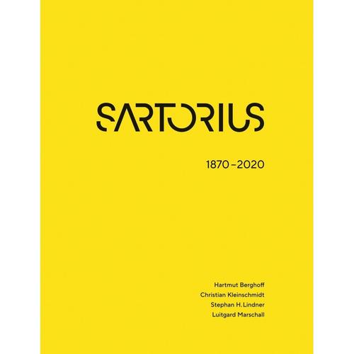 Berghoff, H: Sartorius 1870 - 2020 /engl Ausg. - Hartmut Berghoff, Christian Kleinschmidt, Stephan H. Lindner, Luitgard Marschall, Gebunden