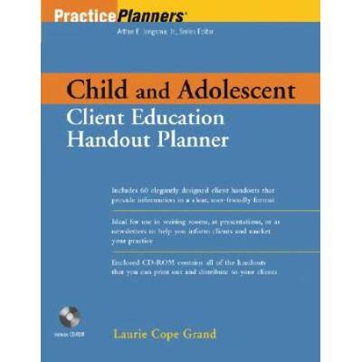 Child And Adolescent Client Education Handout Planner With Cdrom