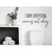 Trinx I Hope Everything Comes Out Okay Cursive Wall Decal Vinyl in Brown | 8 H x 16 W in | Wayfair CD09F09592EA4062A3E9FAC23EFA00E0