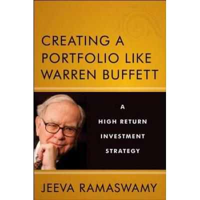 Creating A Portfolio Like Warren Buffett: A High R...
