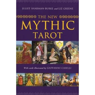 The New Mythic Tarot [With Paperback Book]