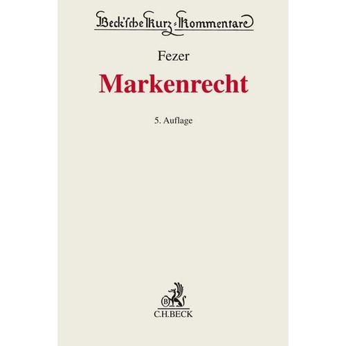 Markenrecht (MarkenR) - Karl-Heinz Fezer, Leinen