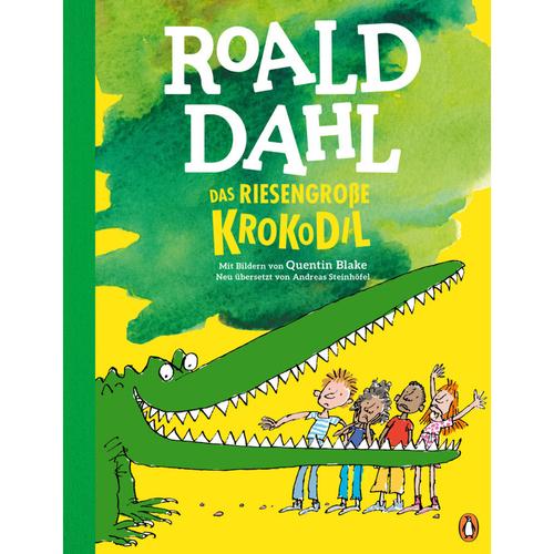 Das Riesengroße Krokodil - Roald Dahl, Gebunden