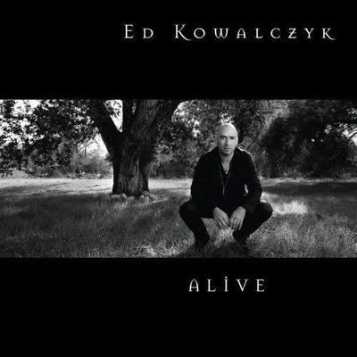 Alive by Ed Kowalczyk (CD - 07/06/2010)