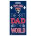 Fan Creations Best Dad In The World Sign | 6 H x 12 W x 0.25 D in | Wayfair H1079-Panthers