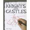 How to Draw Knights and Castles