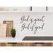 Story Of Home Decals God Is Great, God Is Good Wall Decal Vinyl in Brown | 8 H x 11 W in | Wayfair KITCHEN 189d