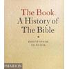 The Book. A History Of The Bible