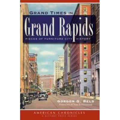 Grand Times In Grand Rapids: Pieces Of Furniture City History