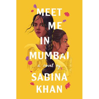 Meet Me in Mumbai (Hardcover) - Sabina Khan