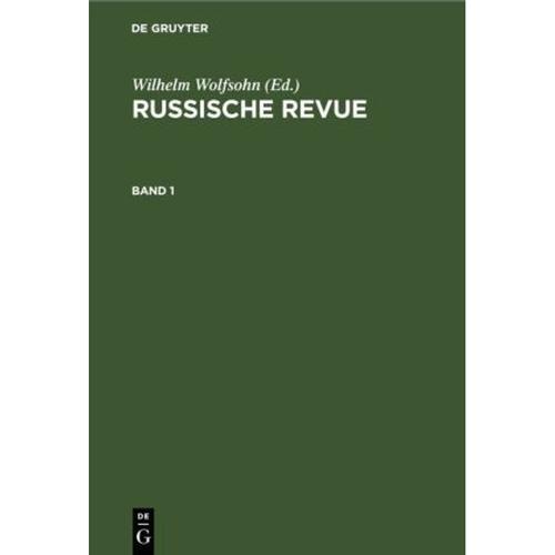 Russische Revue: Band 1 Russische Revue. Band 1, Gebunden, 1863