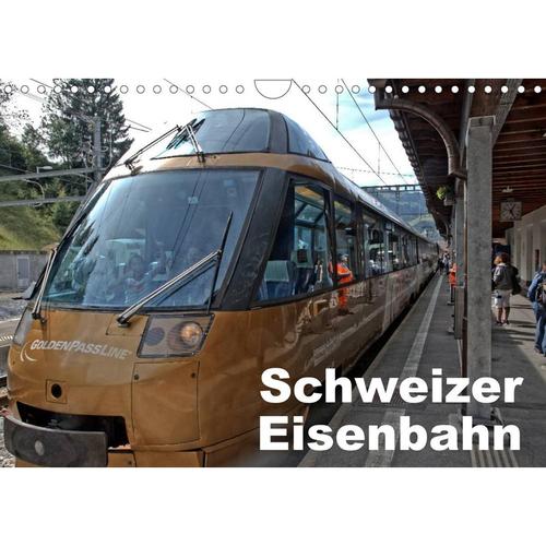 Schweizer Eisenbahn (Wandkalender 2023 DIN A4 quer)